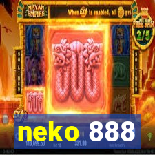 neko 888